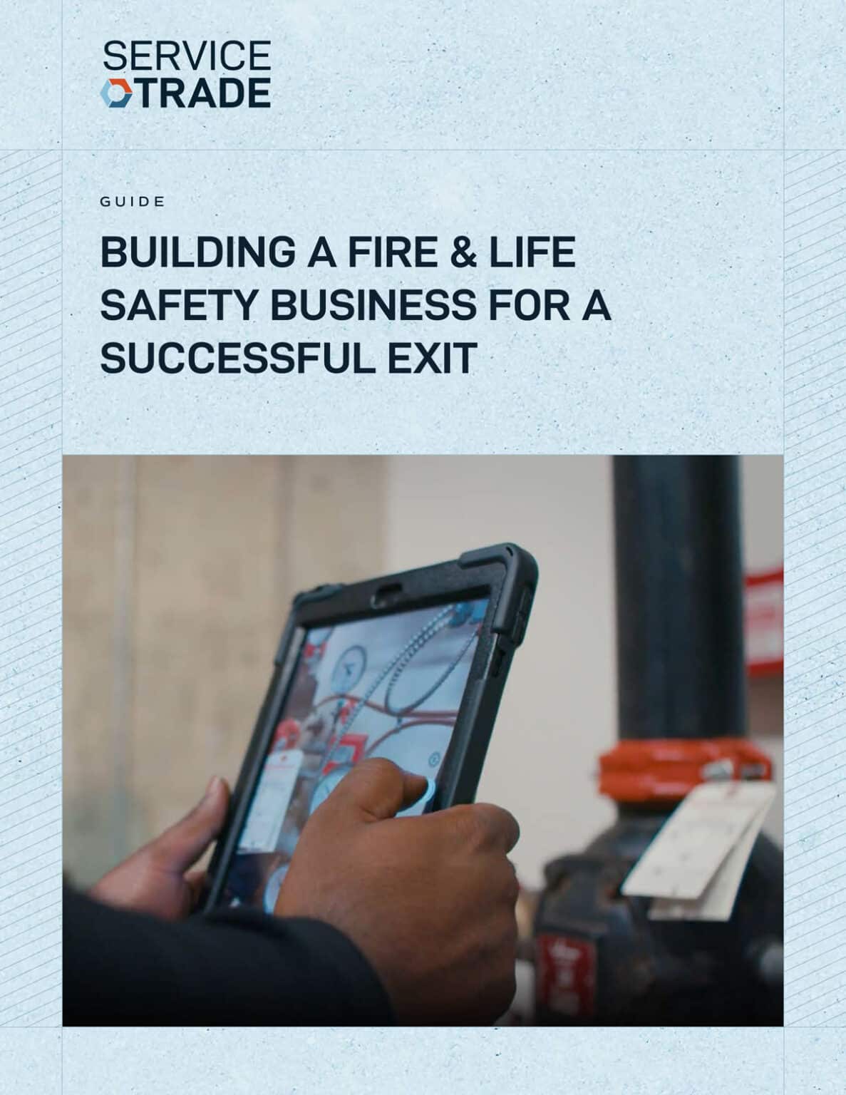 Ultimate Guide: Building a Successful Fire & Life Safety Business
