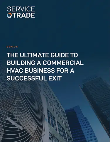 Ultimate Guide Building Commercial HVAC Business for Successful Exit